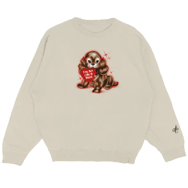 like a bitch crewneck